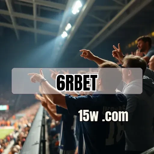 6rbet: Descubra As Maravilhas da Seção Em Destaque